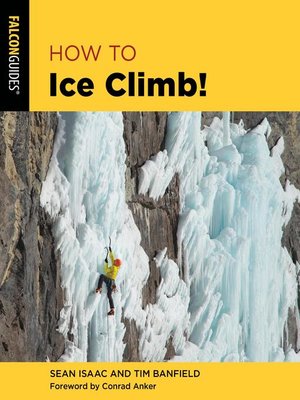 cover image of How to Ice Climb!